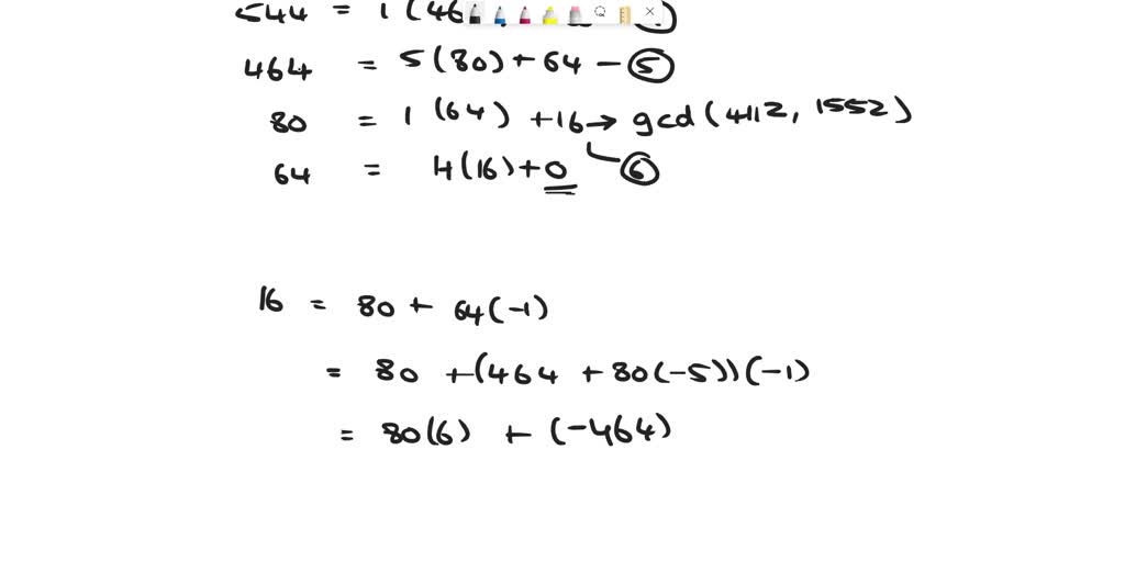 SOLVED: Use The Euclidean Algorithm To Compute The Greatest Common ...