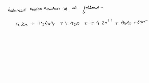 write-balanced-half-reactions-for-the-following-redox-reaction-hzaso_aq4h2o4-zns-ash3g-8-oh-aq4zn-aq-reduction-oxidation-88804