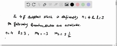 write-down-the-fourteen-sets-of-the-four-quantum-numbers-that-correspond-to-the-electrons-in-a-compl-77397