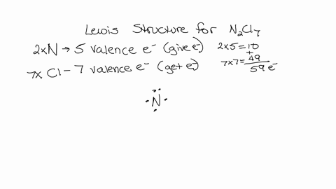 draw-the-lewis-structure-for-n2cl7
