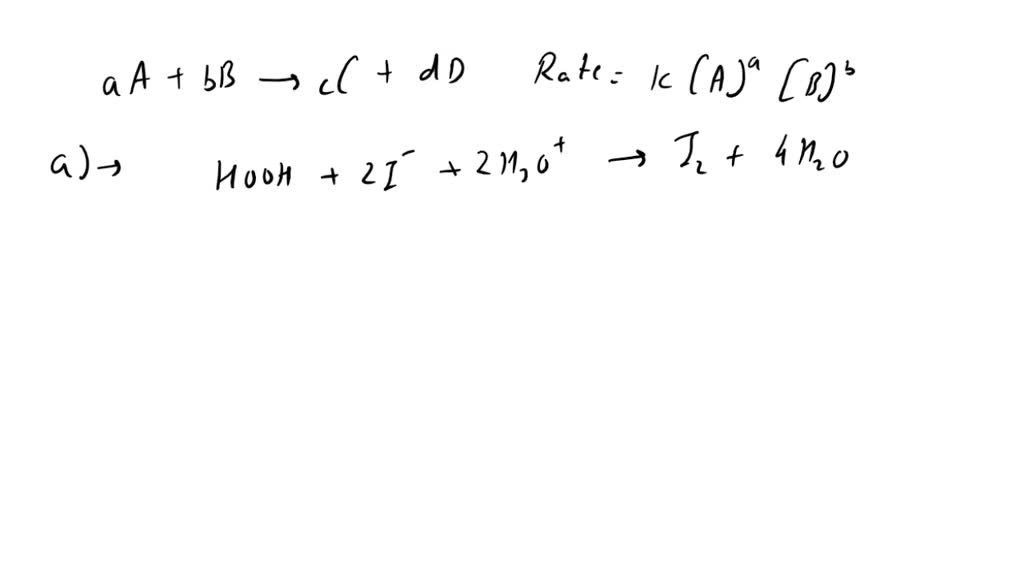 SOLVED: The mechanism of a reaction is shown below: HOOH + I- â†’ HOI ...