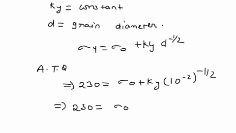725-the-lower-yield-point-for-an-iron-that-has-an-average-grain-diameter-of-10-mm-is-230-mpa-33000-psi-at-a-grain-diameter-of-6-x-10-mm-the-yield-point-increases-to-275-mpa-40000-psi-at-what-11604