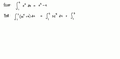 given-that-ex-dx-e3-e-use-this-result-to-evaluate-3ex-4-dx