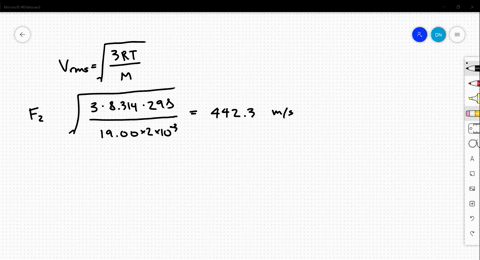 calculate-the-root-mean-square-velocity-and-kinetic-energy-of-f2-cl2-and-br2-at-298-k-rank-the-three-halogens-with-respect-to-their-rate-of-effusion-2