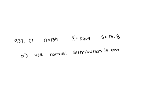a-researcher-is-interested-in-finding-a-95-confidence-interval-for-the-mean-number-of-times-per-day-that-college-students-text-the-study-included-139-students-who-averaged-264-texts-per-day-41368