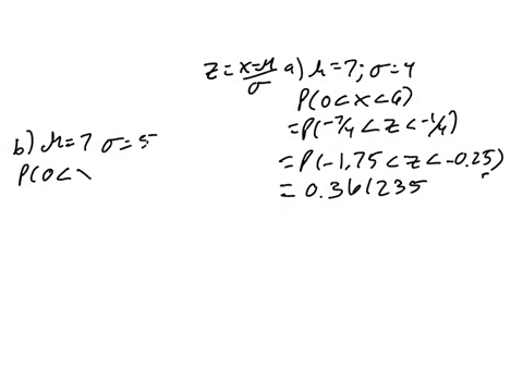 calculate-the-required-probabilities-for-the-normal-distributions-with-the-parameters-specified-in-parts-a-through-e-a-h-7-6-4-calculate-p0-x-6-b-p7-6-5-calculate-p0-x-6-c-p3-6-4-calculate-p-27072