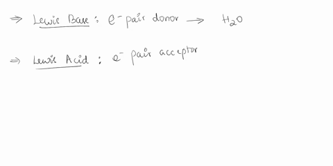2-using-curved-arrows-show-how-each-of-the-two-species-below-can-act-asa-lewis-base-and-a-lewis-acid-a-water-and-hydrogen-chloride_-h_ci-b-acetic-acid-and-a-strong-base-dimethylamide_-ch3-hc-55586
