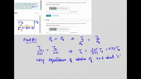a-105-m-long-rod-of-negligible-weight-is-supported-at-its-ends-by-wires-a-and-b-of-equal-length-the-figure-figure-1-the-cross-sectional-area-of-a-is-207-mathrmmm2-and-that-of-b-is-397-mathrmmm2-youngs