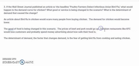 3-if-the-wall-street-journal-published-an-article-w-the-headline-poultry-farmers-detect-infectious-avian-bird-flu-what-would-happen-to-the-demand-curve-for-chicken-what-good-or-service-is-be-77152