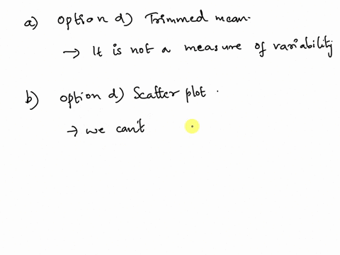 31-which-is-not-a-measure-of-variabilitya-mean-absolute-deviation-mad-b-range-c-coefficient-of-variation-d-trimmed-mean-27-the-values-of-xmin-and-xmax-can-be-inferred-accurately-except-in-aa-86833