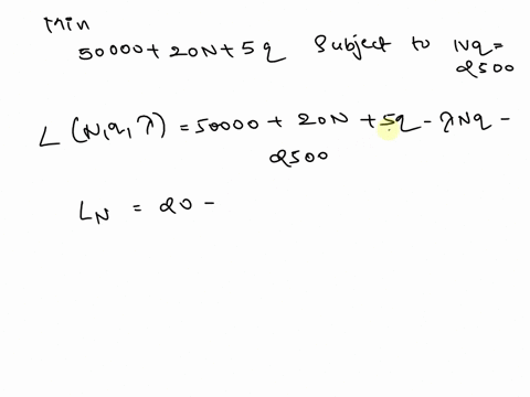 minimize-the-function-50000-20-n-sq-subject-to-nq-2500-interpret-this-in-light-of-the-wilson-lot-size-problem-minimum-value-77323