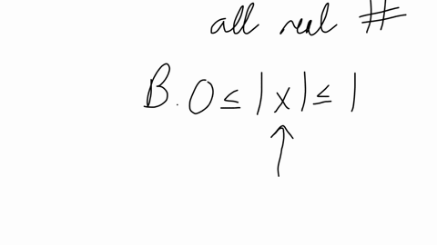a-x-1-choose-your-answer-80-leqz-leq-1-choose-your-answer-c-x-x-square-choose-your-answer-d-x-1-choose-vour-answer-e-x-leq-0-square-all-real-numbers-f-xx-square-x-values-from-1-to-1-x-values-less-thmo