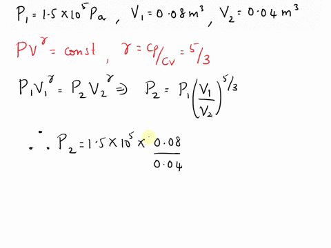 question2-monatomic-ideal-gas-initially-at-p150-x105-pa-and-v00800-m3-is-compressed-adiabatically-to-a-volume-of-00400-m-a-final-pressure-b-work-done-by-the-gas-c-tfinal-tinitial-07923