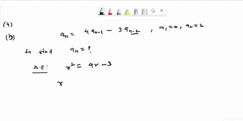 4-solve-the-recurrence-relations-below-a-n-3an-1-2-14-b-n-aan_1-3an-2-a10-022-c-n-10an-1-25an-2-13-2-17-d-n-aan-1-5an-2-2an-3-10-021-032-90425
