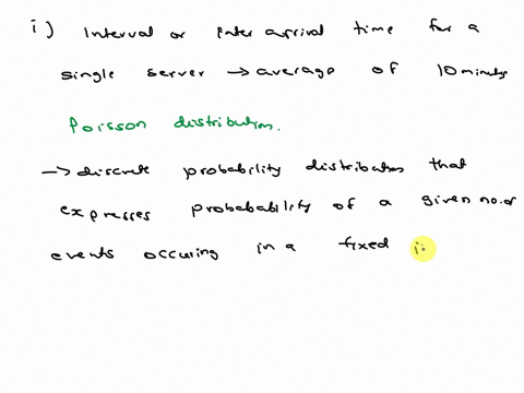 for-each-of-the-scenarios-below-choose-an-appropriate-distribution-with-its-parameters-where-possible-and-explain-your-choice-in-studying-a-single-server-queueing-system-you-find-that-the-in-28242