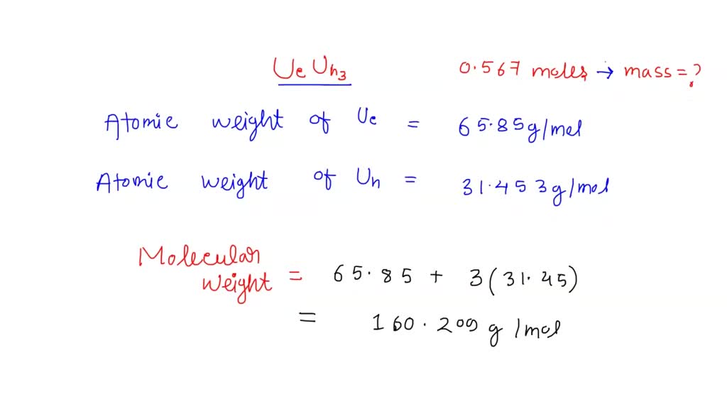 SOLVED: The mass of 0.567 moles of a hypothetical molecule, UcUH3, is ...