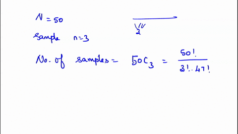 if-a-random-sample-of-size-n3-is-drawn-from-a-finite-population-of-size-n50-what-is-the-probability-22552