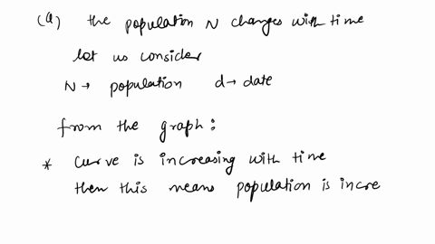 the-graph-in-the-figure-shows-a-population-as-a-function-of-the-date-d-a-explain-in-general-terms-how-the-population-n-changes-with-time-which-is-the-correct-answer-below-the-population-grow-91035