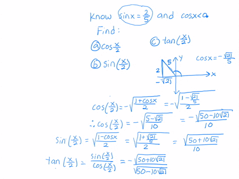 if-sinx-d-2-5-and-cosx-0-and-0-x-2-determine-the-exact-value-of-each-of-the-following-a-cos-x-2-b-sin-x-2-c-tan-x-2