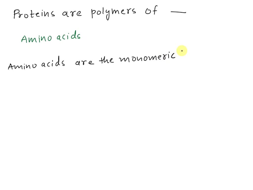 SOLVED Proteins are composed of linked ) monosaccharides • amino acids