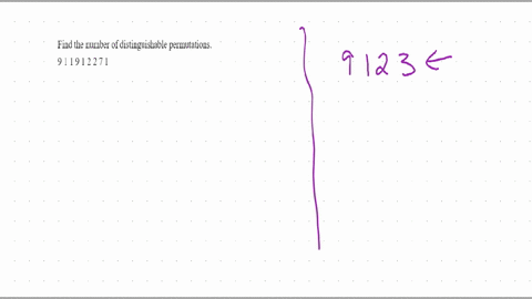 find-the-number-of-distinguishable-permutation-of-the-digits-of-the-number-911-912-271-62584