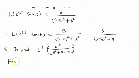 find-the-laplace-transform-of-a-e2tsin3t-and-the-inverse-laplace-transform-of-b-ess2-2s-5-82934