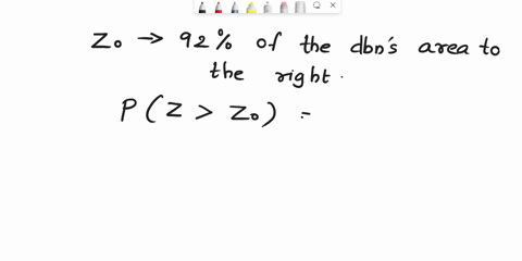 question-14-find-the-z-score-say-zo-that-have-92-of-the-distributions-area-to-the-right-show-your-work-do-not-submit-your-work-here-hold-up-your-work-to-the-webcam-when-you-are-done-onc-have-09846