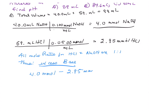 a-400-ml-volume-of-0100-m-naoh-is-titrated-with-00500-m-hcl-calculate-the-ph-after-addition-of-the-following-volumes-of-acid-a-59-ml-b-896-ml-c-90-ml-65555