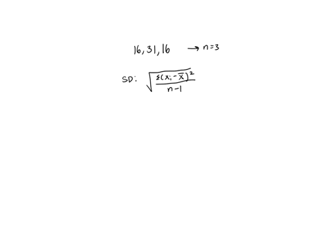 a-garden-contains-17-plants-the-following-plants-were-chosen-at-random-and-their-heights-were-recorded-in-cm-16-31-and-16-calculate-their-heights-standard-deviation
