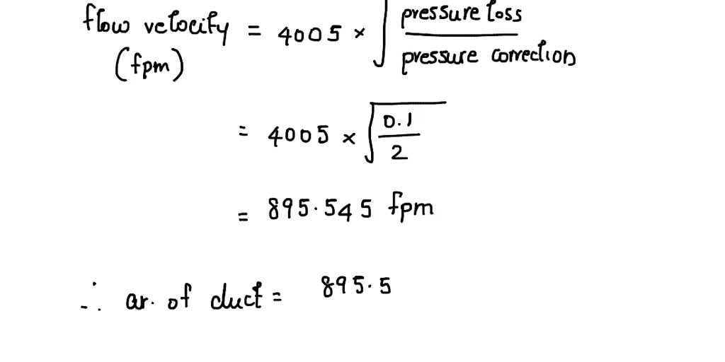 SOLVED Text Utilizing round duct and the equal friction method, size