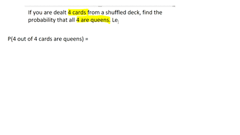 if-you-are-dealt-4-cards-from-a-shuffled-deck-of-52-cards-find-the-probability-that-all-4-cards-are-queens-39571