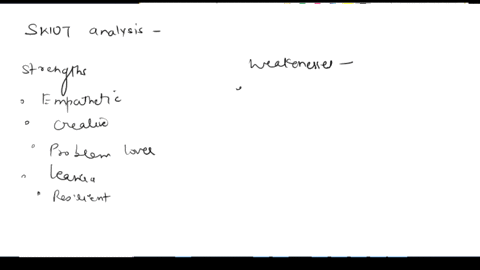 compile-a-personal-swot-analysis-one-line-bullet-points-using-a-word-document-in-the-following-strengths-identify-and-list-five-of-your-key-strengths-skills-and-attributes-these-are-the-qualities-that