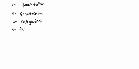 q1-categorical-or-quantitative-delermine-if-the-variables-listed-below-are-quantitative-or-categorical-tine-it-takcs-0-gct-5-io-school-number-of-people-under-i8-living-in-houschold-hait-colo-34352