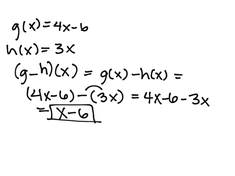 suppose-that-the-functions-g-and-h-are-defined-for-all-real-numbers-x-as-follows-g-x-4x-6-hx-3x-wwrite-the-expressions-for-g-hx-and-g-h-x-and-evaluate-gh3-gng-g-h3-36086