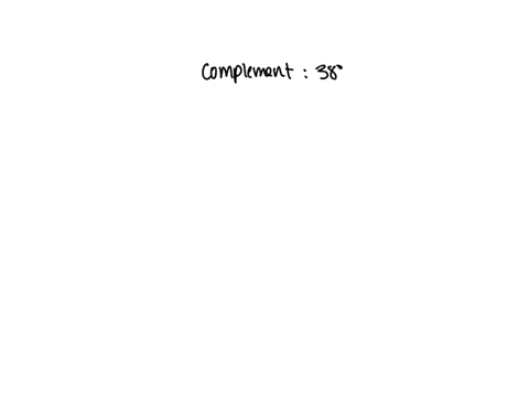 in-the-following-exercises-use-the-properties-of-angles-to-solve-find-the-complement-of-a-38-angle-26507