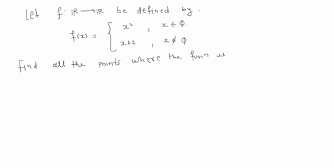 3-let-f-r-r-be-defined-by-4-x-e-flx-2-x-q-finds-all-points-if-any-where-f-is-continuous_-69185