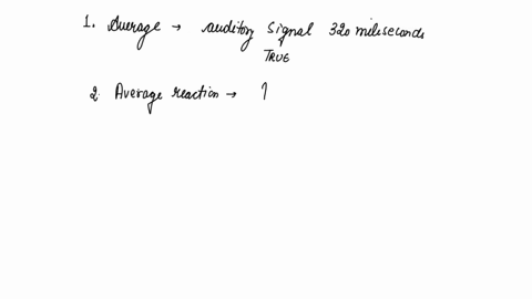 11-the-following-are-true-about-movement-and-reaction-time-choose-all-letter-that-apply-a-a-person-can-react-to-an-auditory-signal-in-approximately-320-ms-b-a-person-can-react-to-a-visual-si-70735