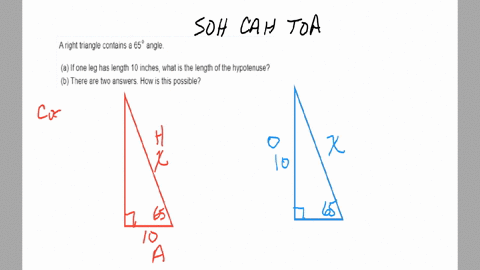 a-right-triangle-contains-65-angle_-a-if-one-leg-has-length-10-inches-what-is-the-length-of-the-hypotenuse-there-are-two-answers-how-is-this-possible-what-is-the-length-of-the-hypotenuse-if-56447