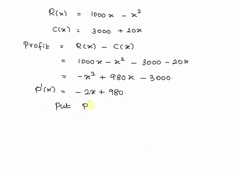 2-the-total-cost-and-total-revenue-in-dollars-of-producing-and-selling-x-units-of-a-certain-product-are-given-by-rx-1000x-x2-and-cx-3000-20x-a-find-the-total-profit-function-px-b-use-the-sec-71635