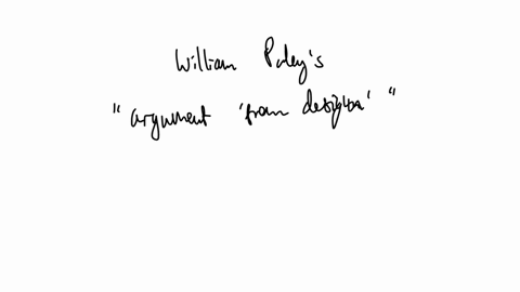 5-william-paleys-teleological-argument-for-gods-existence-appeals-to-a-some-fundamental-structure-or-truth-about-existence-b-the-reality-of-morality-c-the-complex-order-we-see-in-the-universe-d-the-na