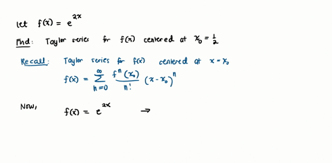 point-use-sigma-notation-to-write-the-taylor-series-about-x-xo-for-the-function-e2x_-xo-2-taylor-series-2x-12nl-k0-03505