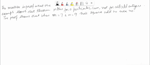 exercise-233-find-the-mistake-in-the-proof-odd-and-even-numbers-about-theorem-if-n-and-mare-odd-integers-then-n2-m2-is-even-for-each-proof-of-the-theorem-explain-where-the-proof-uses-invalid-52427