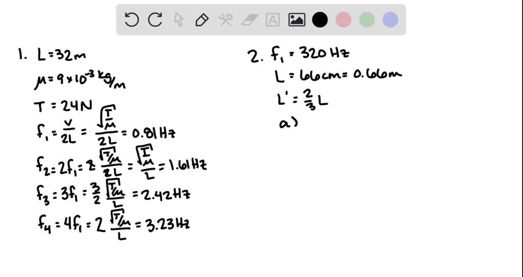 SOLVED: Find the fundamental frequency and the next three frequencies ...