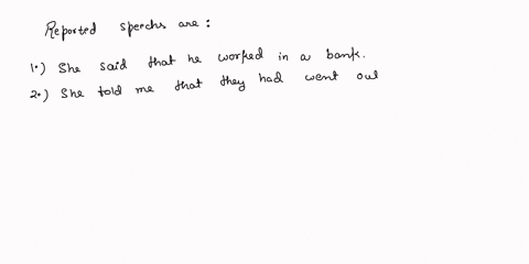 english-homework-change-this-direct-speech-into-report-speech-roperind-bixtsmavis-change-this-direct-speech-inio-reported-speech-1-he-worts-in-a-bank-she-said-2we-went-out-last-night-she-iol-80294