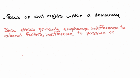 which-of-the-following-behaviors-is-not-a-principle-of-stoic-ethics-indifference-to-passion-or-emotions-acceptance-of-events-that-cant-be-changed-or-influenced-focus-on-personal-professional-and-civic