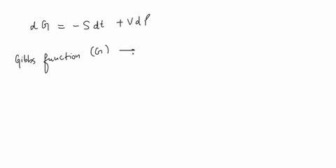 question-5-51-the-differential-for-the-gibbs-function-g-at-constant-composition-is-dg-sdt-vdp-a-what-are-the-natural-independent-variables-of-g-2-b-using-the-criterion-for-exact-differential-92223