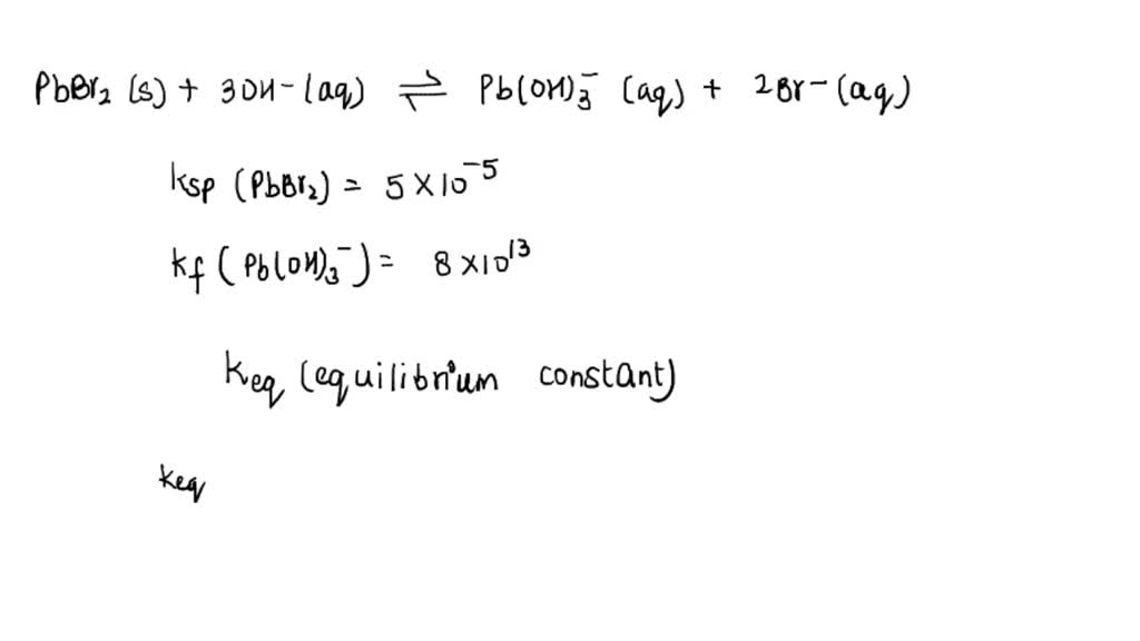 solved-use-the-appropriate-values-of-ksp-and-kf-to-find-the