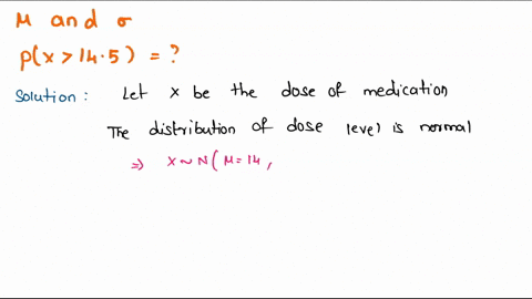 the-physician-recommended-dosage-of-a-new-medication-is-14-mg-actual-administered-doses-vary-slightly-from-dose-to-dose-and-are-normally-distributed-with-mean-a-representative-of-a-medical-r-67894