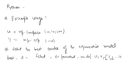 need-help-with-solving-these-machine-learning-questions-thank-you-2-you-want-to-fit-an-exponential-model-of-the-form-d-yyd3je-jud-j0-where-the-input-u-and-output-y-are-scalars-you-are-given-47592