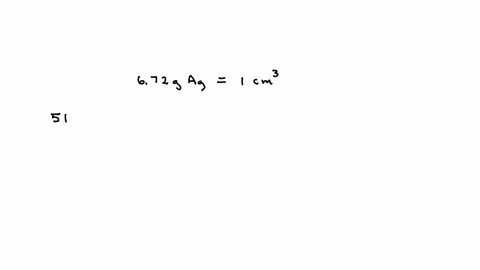 use-either-dimensional-analysis-or-the-density-equation-and-the-density-of-silver-672-gcm3-to-calculate-the-volume-in-cubic-centimeters-of-a-5111-g-chunk-of-silver